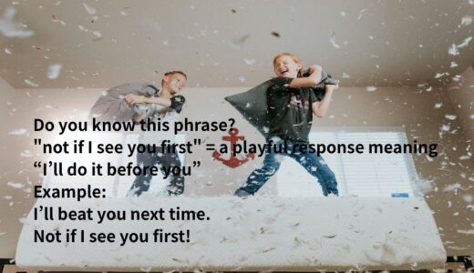 not if I see you firstの意味は？ネイティブが使う英語表現を解説