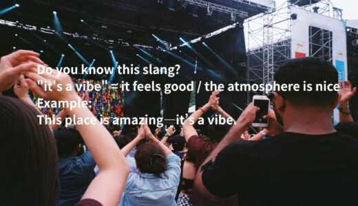 it’s a vibeとは？「いい感じ」という意味の英語表現