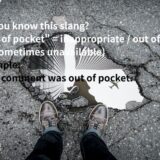 out of pocketの意味は？ネイティブ英語の使い方と例文