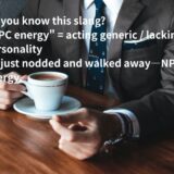 NPC energy の意味は？使い方と例文をわかりやすく説明