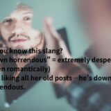 down horrendous の意味とは？英語フレーズをわかりやすく解説