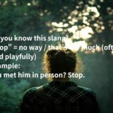 stop の意味は？ネイティブ英語の使い方と例文